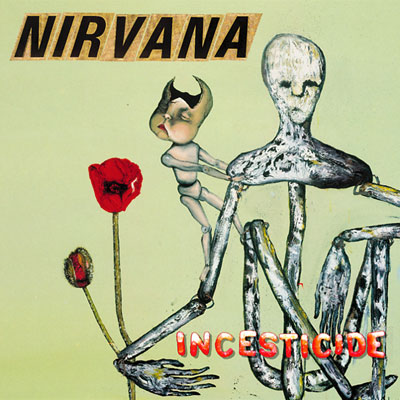 Рецензия на альбом Nirvana — Incesticide (1992)