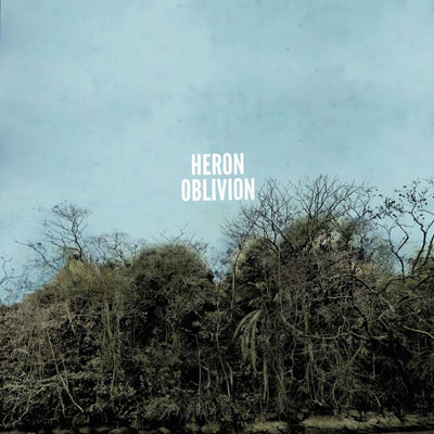 Рецензия на альбом Heron Oblivion — Heron Oblivion (2016)